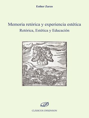 cover image of Memoria retórica y experiencia estética. Retórica, Estética y Educación